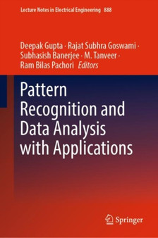 Pattern Recognition and Data Analysis with Applications : 888 by Deepak Gupta - Hardback