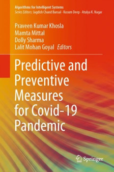 Predictive and Preventive Measures for Covid-19 Pandemic by Praveen Kumar Khosla - Hardback