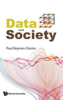 Data And Society by Paul Beynon-davies - Hardback