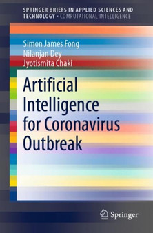 Artificial Intelligence for Coronavirus Outbreak by Simon James Fong - Paperback