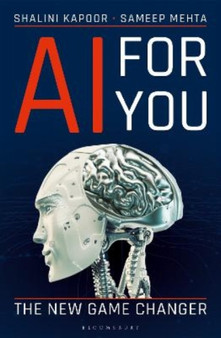 AI for You : The New Game Changer by Shalini Kapoor - Paperback