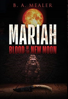 Mariah : Blood of the New Moon