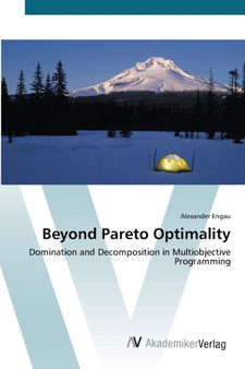 Beyond Pareto Optimality by Alexander Engau - Paperback