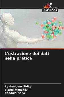 L'estrazione dei dati nella pratica by S Jahangeer Sidiq - Paperback