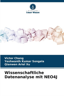 Wissenschaftliche Datenanalyse mit NEO4J by Victor Chang - Paperback