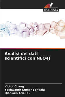 Analisi dei dati scientifici con NEO4J by Victor Chang - Paperback