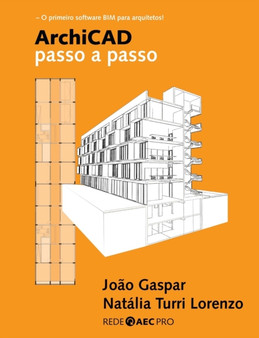 ArchiCAD passo a passo by Joao Gaspar - Paperback