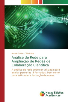 Analise de Rede para Ampliacao de Redes de Colaboracao Cientifica by Aurelio Costa - Paperback