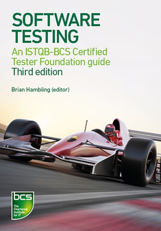 Software Testing : An ISTQB-BCS Certified Tester Foundation guide by Brian Hambling - Paperback
