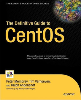 The Definitive Guide to CentOS by Peter Membrey - Paperback