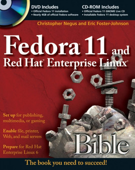 Fedora 11 and Red Hat Enterprise Linux Bible by Christopher Negus - Paperback