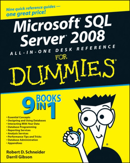 Microsoft SQL Server 2008 All-in-One Desk Reference For Dummies by RD Schneider - Paperback