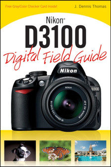 Nikon D3100 Digital Field Guide by J.Dennis Thomas - Paperback