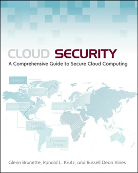 Cloud Security : A Comprehensive Guide to Secure Cloud Computing by Ronald L. Krutz - Paperback