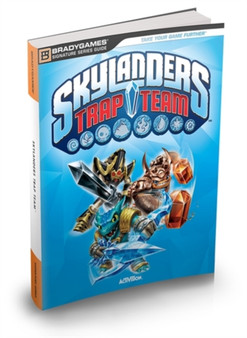 Skylanders Trap Team Signature Series Strategy Guide by BradyGames - Paperback