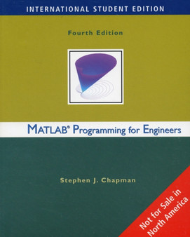MATLAB Programming for Engineers by Stephen Chapman - Paperback