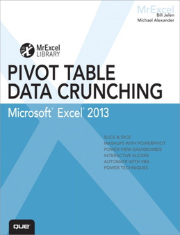 Excel 2013 Pivot Table Data Crunching by Bill Jelen - Paperback