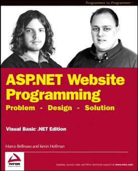 ASP.NET Website Programming : Problem Design Solution Visual Basic .NET Edition by Marco Bellinaso - Paperback