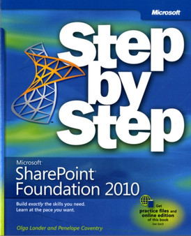 Microsoft SharePoint Foundation 2010 Step by Step by Olga M. Londer - Paperback