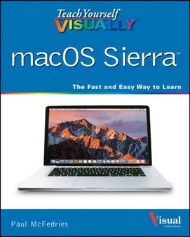 Teach Yourself VISUALLY macOS Sierra by Paul McFedries - Paperback