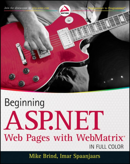 Beginning ASP.NET Web Pages with WebMatrix by Mike Brind - Paperback