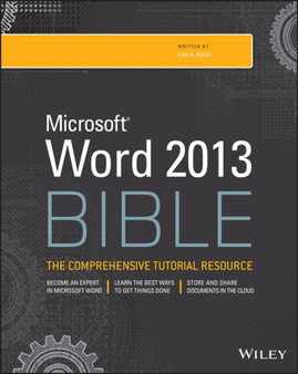 Word 2013 Bible by Lisa A. Bucki - Paperback