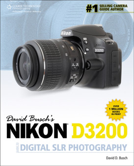 David Busch's Nikon D3200 Guide to Digital SLR Photography by David Busch - Paperback