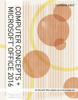 Illustrated Computer Concepts and Microsoft Office 365 & Office 2016 by June Jamrich Parsons - Paperback