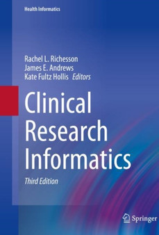 Clinical Research Informatics by Rachel L. Richesson - Hardback
