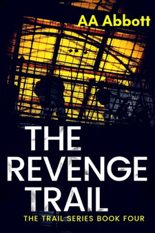 The Revenge Trail : 4