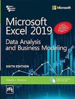 Microsoft Excel 2019 : Data Analysis and Business Modeling by Wanyne L. Winston - Paperback