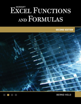 Microsoft (R) Excel (R) Functions and Formulas by Bernd Held - Paperback