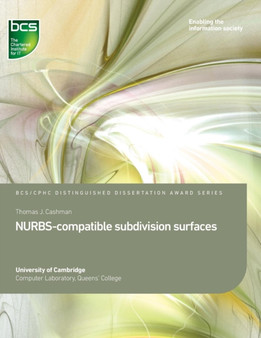 NURBS-compatible subdivision surfaces by Dr Thomas J. Cashman - Paperback