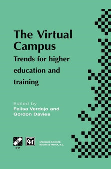 The Virtual Campus : Trends for higher education and training by M.F. Verdejo - Paperback