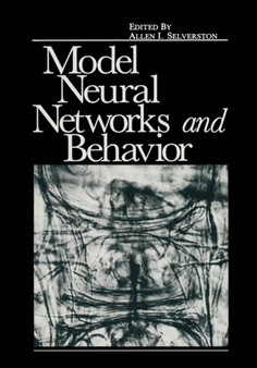 Model Neural Networks and Behavior by Allen Selverston - Paperback