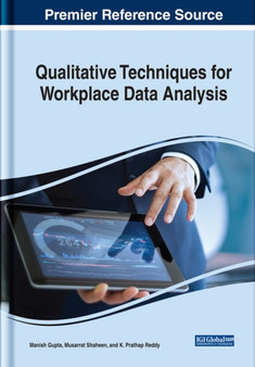Qualitative Techniques for Workplace Data Analysis by Manish Gupta - Hardback
