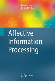 Affective Information Processing by Jianhua Tao - Paperback