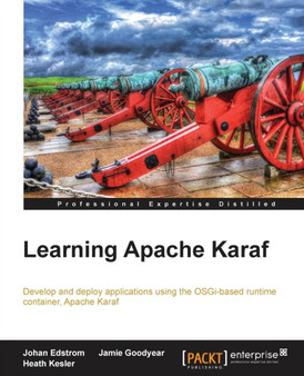 Learning Apache Karaf by Johan Edstrom - Paperback
