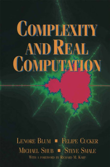 Complexity and Real Computation by Lenore Blum - Paperback