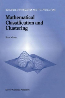 Mathematical Classification and Clustering : 11 by Boris Mirkin - Paperback