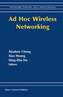 Ad Hoc Wireless Networking : 14 by Xiuzhen Cheng - Paperback