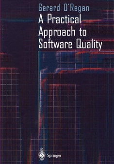 A Practical Approach to Software Quality by Gerard O'Regan - Paperback