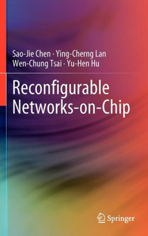 Reconfigurable Networks-on-Chip by Sao-Jie Chen - Hardback