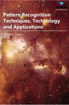 Pattern Recognition Techniques, Technology & Applications by Danel Jaso - Hardback