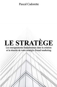 Le Stratege by Pascal Cadorette - Paperback