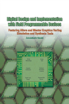 Digital Design and Implementation with Field Programmable Devices by Zainalabedin Navabi - Paperback