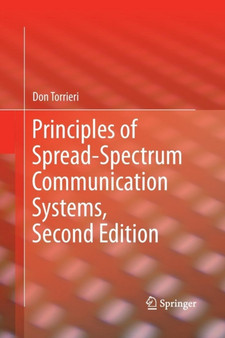 Principles of Spread-Spectrum Communication Systems by Don J. Torrieri - Paperback