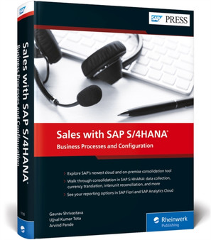Sales with SAP S/4HANA : Business Processes and Configuration by Gaurav Shrivastava - Hardback