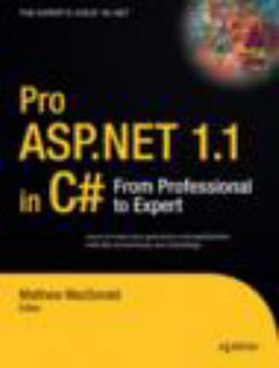 Pro ASP.NET 1.1 in C# : From Professional to Expert by Matthew MacDonald - Paperback
