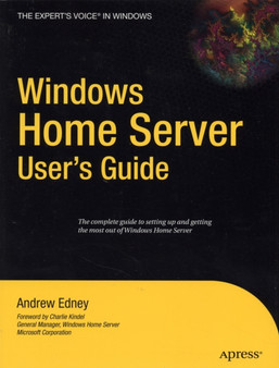 Windows Home Server Users Guide by Andrew Edney - Paperback